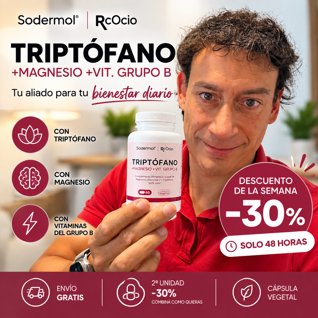 🔥 DESCUENTO DE LA SEMANA | TRIPTÓFANO + MAGNESIO + VITAMINAS GRUPO B -30%